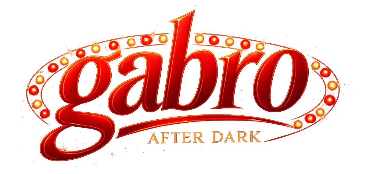 gabro after dark