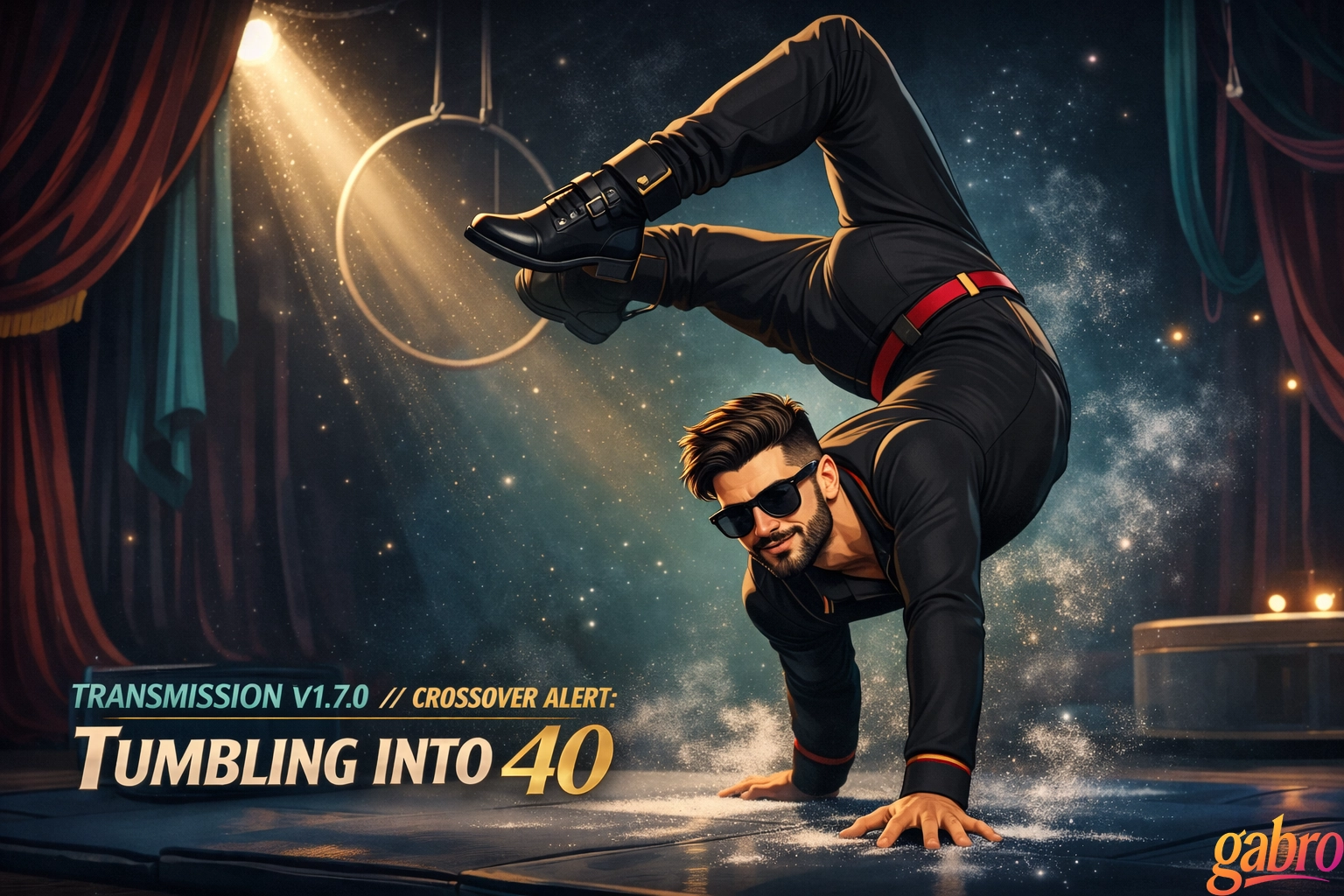 TRANSMISSION v1.7.0 // CROSSOVER ALERT: TUMBLING INTO 40